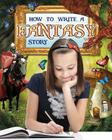 How to Write a Fantasy Story (Text Styles) Cover Image