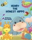 Henry the Honest Hippo Cover Image