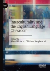 Interculturality and the English Language Classroom Cover Image