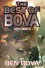 The Best of Bova: Volume 2 (BAEN #2) By Ben Bova Cover Image
