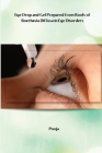 Eye Drop and Gel Prepared from Roots of Boerhavia Diffusa in Eye Disorders Cover Image