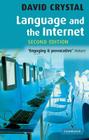 Language and the Internet By David Crystal Cover Image