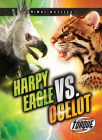 Harpy Eagle vs. Ocelot By Nathan Sommer Cover Image