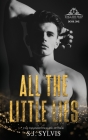 All the Little Lies: A High School Bully Romance By S. J. Sylvis Cover Image