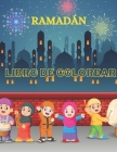 Ramadán - Libro de Colorear: Libro para Colorear de Ramadán, un regalo para niños para Ramadán, 8.5 x 11 pulgadas Cover Image