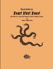 Fear! Fire! Foes! By James &. Robyn George Cover Image