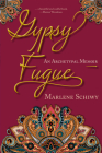Gypsy Fugue : An Archetypal Memoir By Marlene Schiwy Cover Image