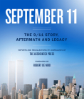 September 11: The 9/11 Story, Aftermath and Legacy By Associated Press, Robert de Niro (Foreword by) Cover Image