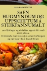 Safn Hugmyndum Og Uppskriftum Á Steikpannumalt By Bára Magnúsdóttir Cover Image