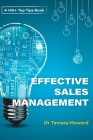 100+ Top Tips for Effective Sales Management By Tamara Howard Cover Image