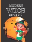 Modern Witch Coloring Book For Kids: 30 Cute and Unique Witch Illustration, Perfect For Ages 4 - 9 By Crystal Press Cover Image