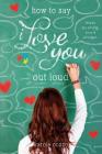 How to Say I Love You Out Loud Cover Image