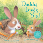 Daddy Loves You! By Helen Foster James, Petra Brown (Illustrator) Cover Image