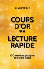 Cours d'or ** Lecture rapide Cover Image