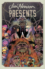 Jim Henson Presents By Shannon Watters, Seanan McGuire, Max Sarin (Illustrator), Various, Various (Illustrator) Cover Image