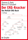 Der Ekg-Knacker: Das Notfall-Ekg-Buch Cover Image
