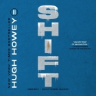 Shift (Silo Saga #2) By Hugh Howey, Edoardo Ballerini (Read by) Cover Image