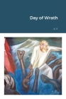 Day of Wrath By C. T Cover Image