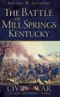 The Battle of Mill Springs, Kentucky Cover Image