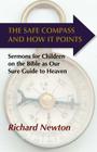The Safe Compass and How It Points By Richard Newton Cover Image
