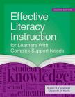 Effective Literacy Instruction for Learners with Complex Support Needs Cover Image