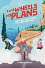 Two Wheels, No Plans: Misadventures along the Mediterranean By Patrick Aaron O'Neill Cover Image
