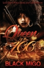 Queen of the Zoo By Black Migo Cover Image