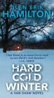 Hard Cold Winter: A Van Shaw Novel (Van Shaw Novels) By Glen Erik Hamilton Cover Image