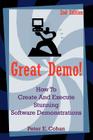 Great Demo!: How to Create and Execute Stunning Software Demonstrations By Peter E. Cohan Cover Image
