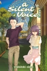 A Silent Voice 4 By Yoshitoki Oima Cover Image