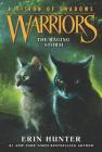 Warriors: A Vision of Shadows #6: The Raging Storm By Erin Hunter Cover Image