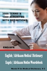 English / Afrikaans Medical Dictionary: Engels / Afrikaans Medies Woordeboek Cover Image