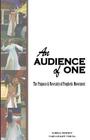 An Audience of One-The purpose and necessity of prophetic movement Cover Image