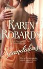 Scandalous By Karen Robards Cover Image