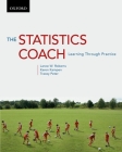 The Statistics Coach: Learning Through Practice Cover Image