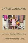 Learn Power Dressing with Numerology: A Tapestry Living Series Cover Image