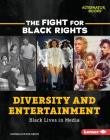 Diversity and Entertainment: Black Lives in Media Cover Image