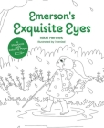 Emerson's Exquisite Eyes By Nikki Hennek Cover Image