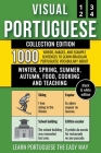 Visual Portuguese - Collection (B/W Edition) - 1.000 Words, Images and Example Sentences to Learn Brazilian Portuguese Vocabulary about Winter, Spring Cover Image