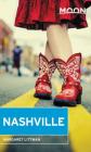 Moon Nashville (Travel Guide) By Margaret Littman Cover Image