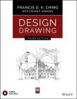 Design Drawing By Steven P. Juroszek (With), Francis D. K. Ching Cover Image