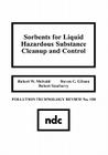 Sorbents for Liquid Hazardous Substance Cleanup and Control (Pollution Technology Review;; #150) By Robert W. Melvoid Cover Image