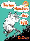 Horton Hatches the Egg By Dr Seuss Cover Image
