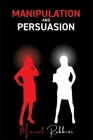 Manipulation and Persuasion Cover Image