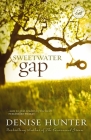 Sweetwater Gap By Denise Hunter Cover Image