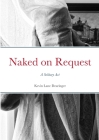 Naked on Request: A Solitary Act Cover Image