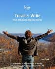 Travel & Write Your Own Book, Blog and Stories - New York: Get Inspired to Write and Start Practicing Cover Image