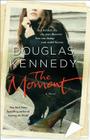 The Moment: A Novel By Douglas Kennedy Cover Image