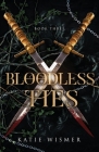 Bloodless Ties By Katie Wismer Cover Image