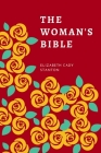 The Woman's Bible By Elizabeth Cady Stanton Cover Image